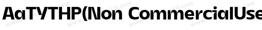 AaTYTHP(Non CommercialUse)字体转换